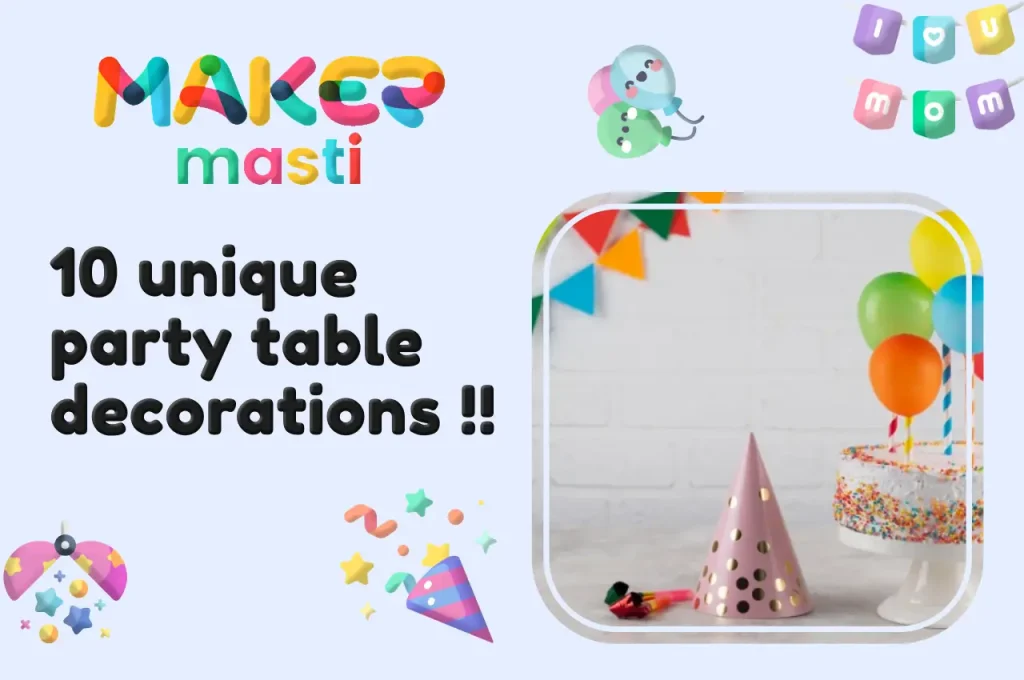 unique party table decorations