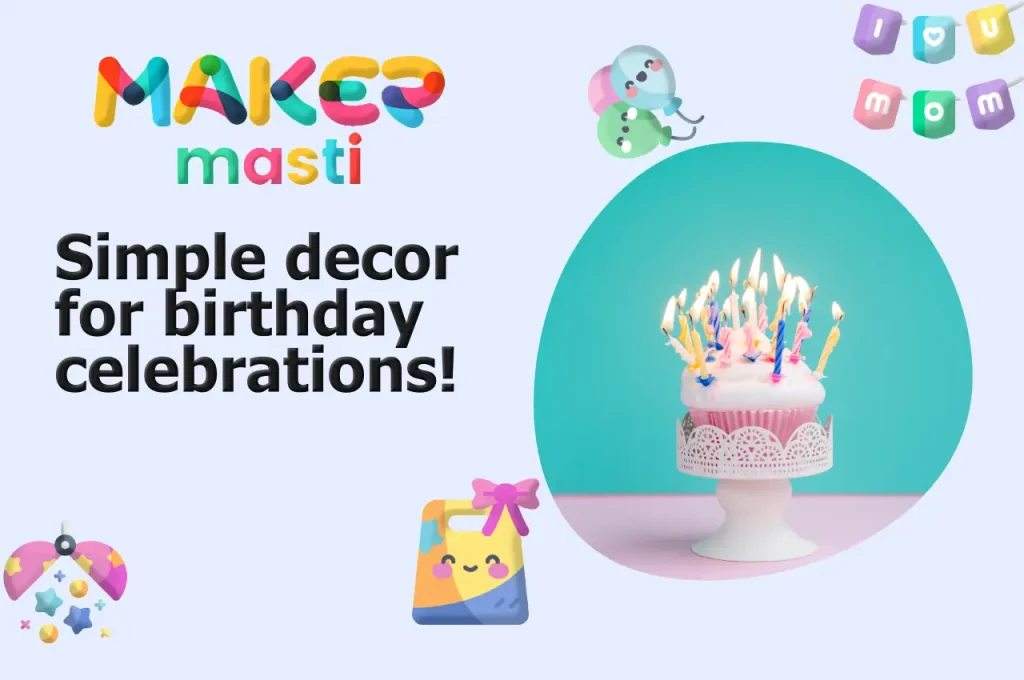 Simple decor for birthday